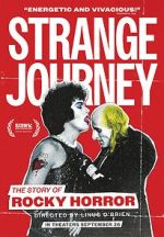 Watch Strange Journey: The Story of Rocky Horror 2KMovies