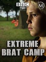 Watch True Stories: Extreme Brat Camp 2KMovies
