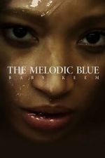 Watch The Melodic Blue: Baby Keem (Short 2023) 2KMovies