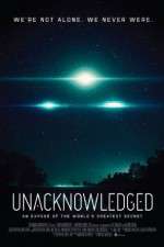 Watch Unacknowledged 2KMovies