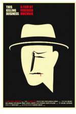 Watch This Killing Business 2KMovies