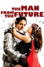 Watch The Man from the Future 2KMovies