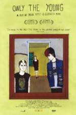 Watch Only the Young 2KMovies