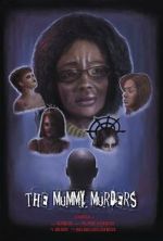 Watch The Mummy Murders 2KMovies