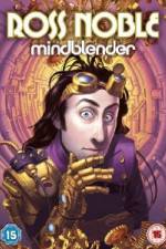 Watch Ross Noble Mindblender 2KMovies