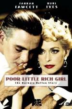 Watch Poor Little Rich Girl: The Barbara Hutton Story 2KMovies