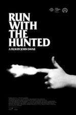 Watch Run with the Hunted 2KMovies