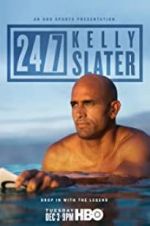 Watch 24/7: Kelly Slater 2KMovies
