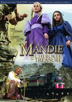Watch Mandie and the Cherokee Treasure 2KMovies