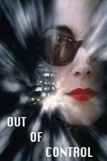 Watch Out of Control 2KMovies
