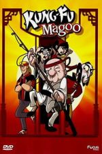 Watch Kung Fu Magoo 2KMovies