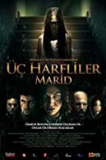 Watch 3 harfliler: Marid 2KMovies