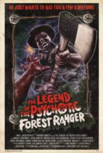 Watch The Legend of the Psychotic Forest Ranger 2KMovies