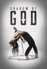 Watch Shadow of God 2KMovies