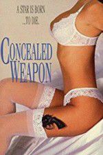 Watch Concealed Weapon 2KMovies
