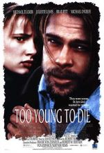 Watch Too Young to Die? 2KMovies
