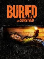 Watch Buried Alive and Survived 2KMovies
