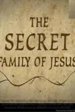Watch The Secret Family of Jesus 2 2KMovies