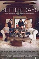 Watch Better Days 2KMovies