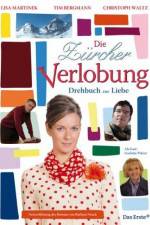 Watch Die Zrcher Verlobung - Drehbuch zur Liebe 2KMovies
