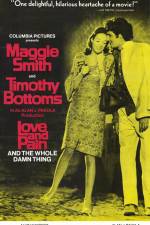 Watch Love and Pain and the Whole Damn Thing 2KMovies