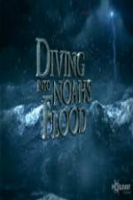 Watch National Geographic Diving into Noahs Flood 2KMovies