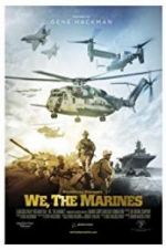 Watch We, the Marines 2KMovies