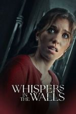 Watch Whispers in the Walls 2KMovies