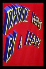 Watch Tortoise Wins by a Hare 2KMovies