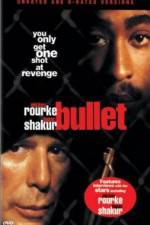 Watch Bullet 2KMovies