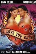 Watch I Love You Baby 2KMovies