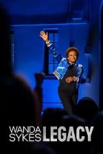 Watch Wanda Sykes: Legacy 2KMovies