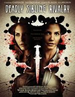 Watch Deadly Sibling Rivalry 2KMovies