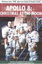 Watch Apollo 8 Christmas at the Moon 2KMovies