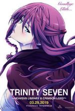 Watch Trinity Seven: The Movie 2 - Heavens Library & Crimson Lord 2KMovies