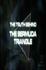 Watch National Geographic The Truth Behind the Bermuda Triangle 2KMovies