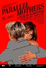Watch Parallel Mothers 2KMovies