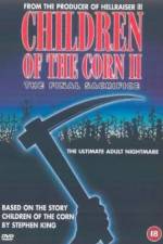 Watch Children of the Corn II: The Final Sacrifice 2KMovies