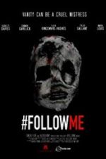 Watch #Followme 2KMovies