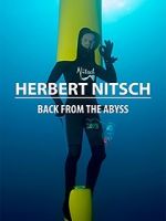 Watch Herbert Nitsch: Back from the Abyss 2KMovies