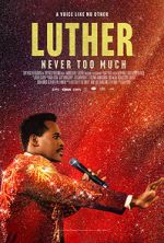 Watch Luther: Never Too Much 2KMovies