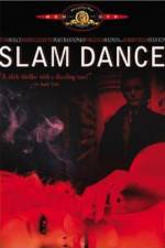 Watch Slam Dance 2KMovies