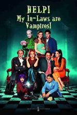 Watch Help! My In-Laws Are Vampires! 2KMovies