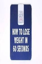 Watch How to Lose Weight in 60 Seconds 2KMovies