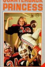 Watch Quarterback Princess 2KMovies