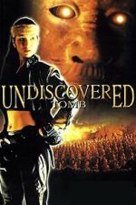 Watch Undiscovered Tomb 2KMovies