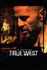 Watch True West 2KMovies