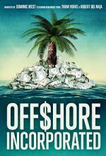 Watch Offshore Incorporated 2KMovies