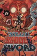 Watch Thrilling Bloody Sword 2KMovies