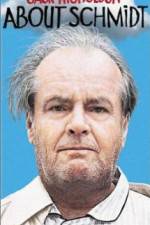 Watch About Schmidt 2KMovies